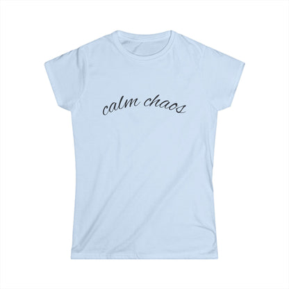 "Calm Chaos" Women's Casual Tee