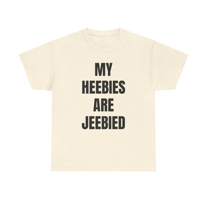 "My Heebies Are Jeebied" Graphic Tee