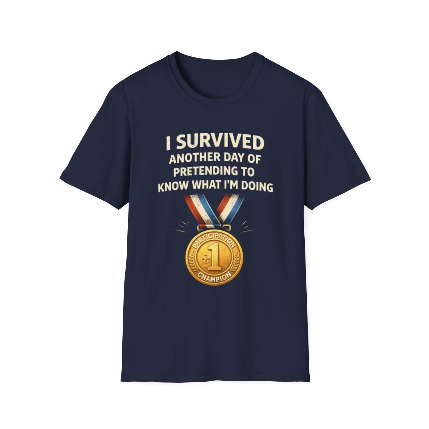 "I Survived Another Day..." Funny Graphic Tee