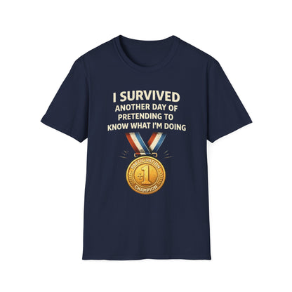 "I Survived Another Day..." Funny Graphic Tee