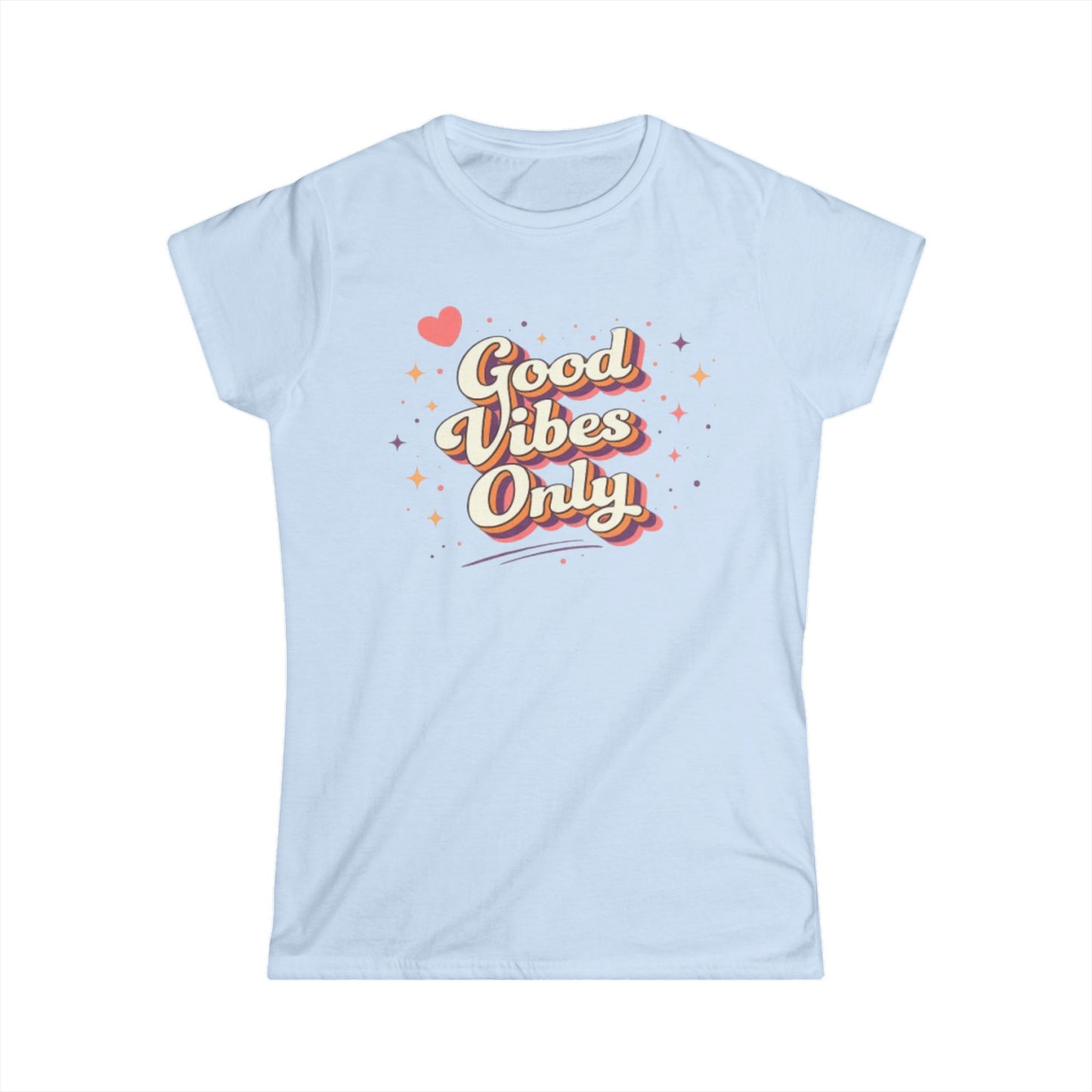"Good Vibes Only" Cute Women's Tee