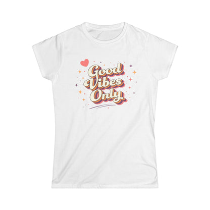 "Good Vibes Only" Cute Women's Tee