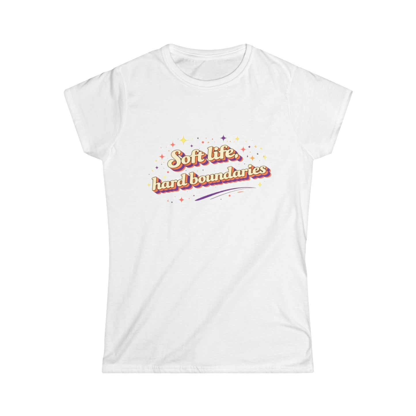 "Soft Life, Hard Boundaries" Cute Women's Tee
