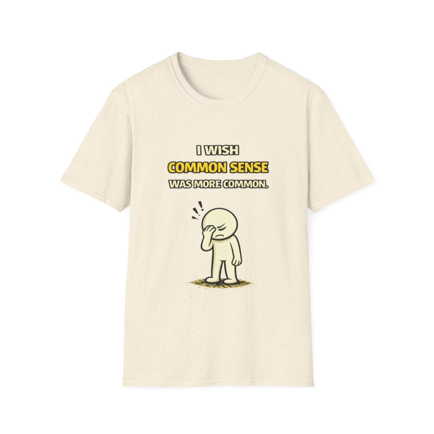 "I Wish Common Sense Was More Common" Funny Graphic Tee