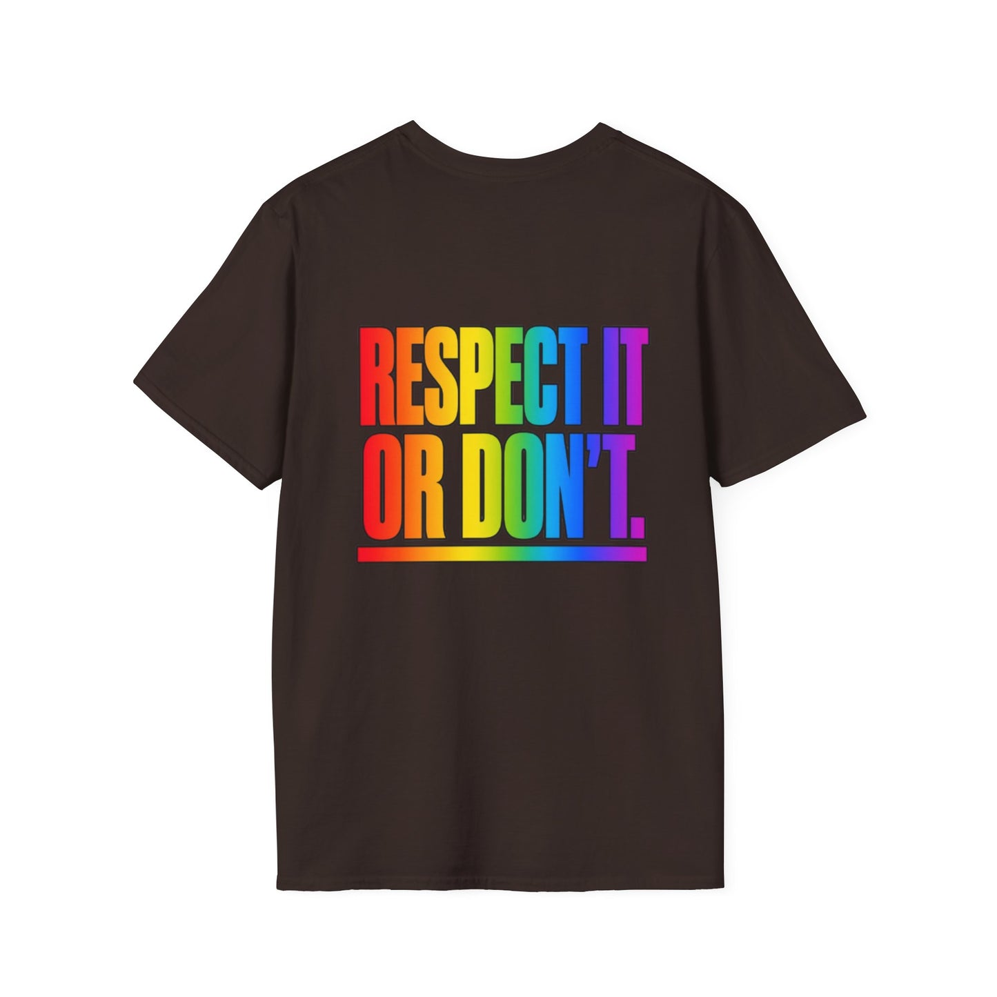 "Respect It or Don't" Pride Graphic Tee