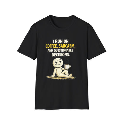 "Coffee, Sarcasm & Questionable Decisions" Funny Graphic Tee