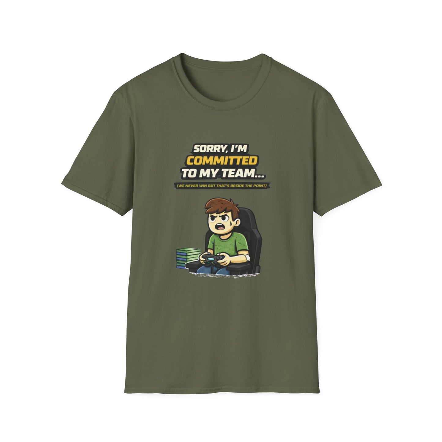 "Sorry I'm Committed to My Team" Funny Gamer Graphic Tee