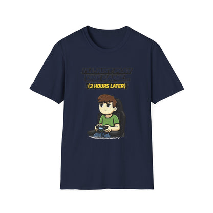 "I'll Just Play One Game...3 Hours Later" Funny Gamer Graphic Tee