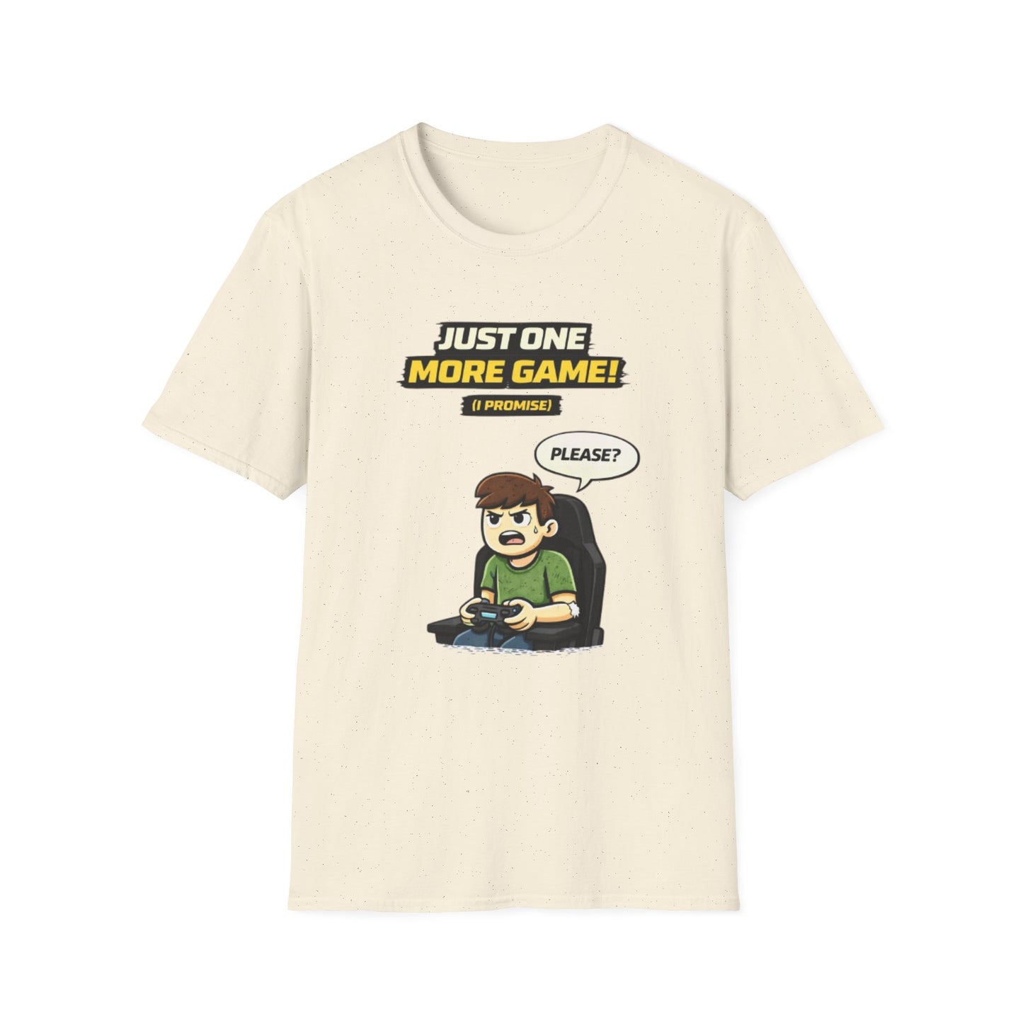 "Just One More Game!" Funny Gamer Graphic Tee