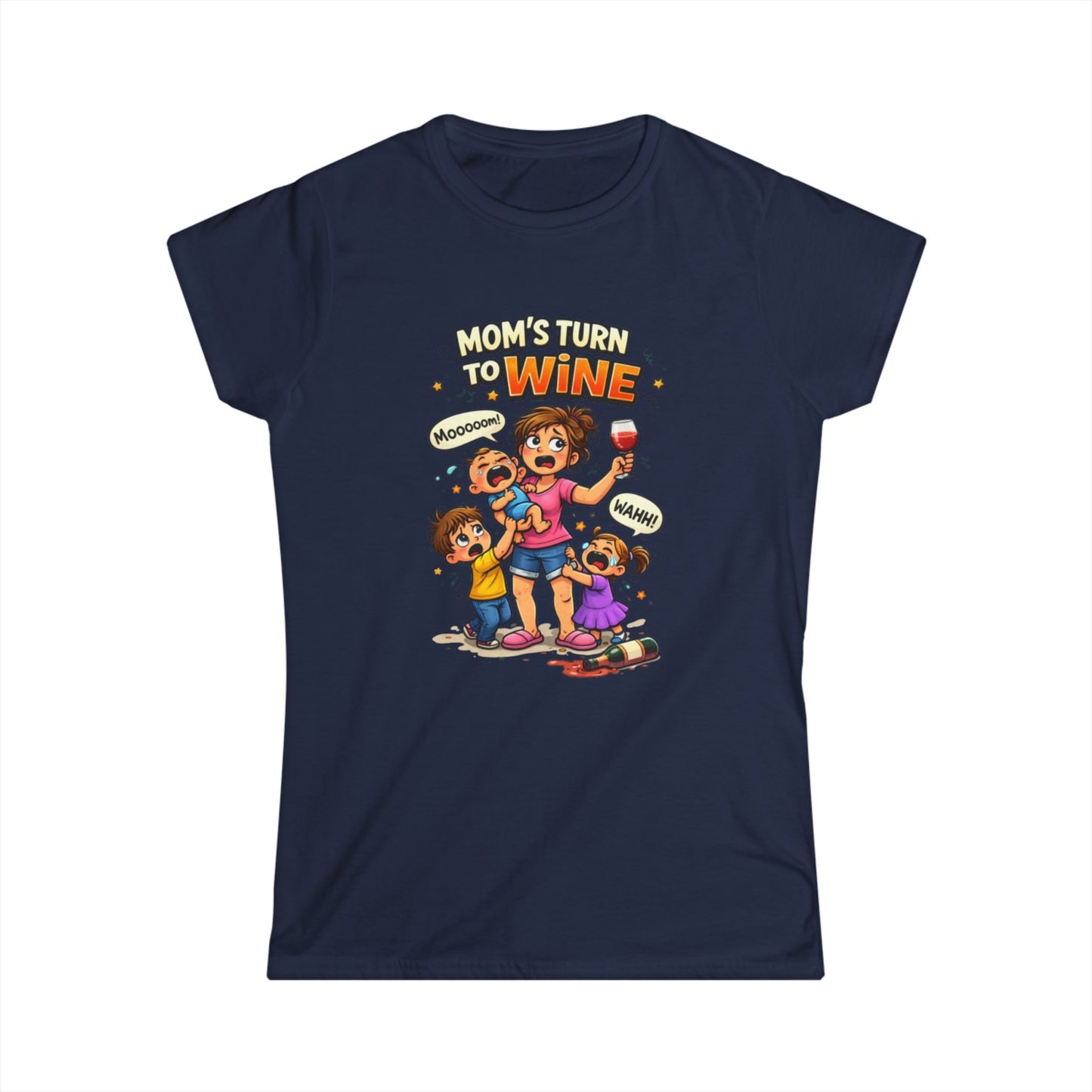 "Mom's Turn to Wine" Funny Mom Tee