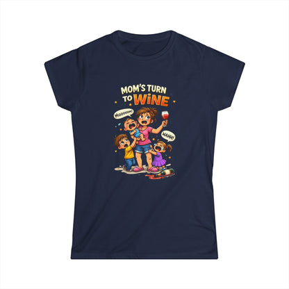 "Mom's Turn to Wine" Funny Mom Tee