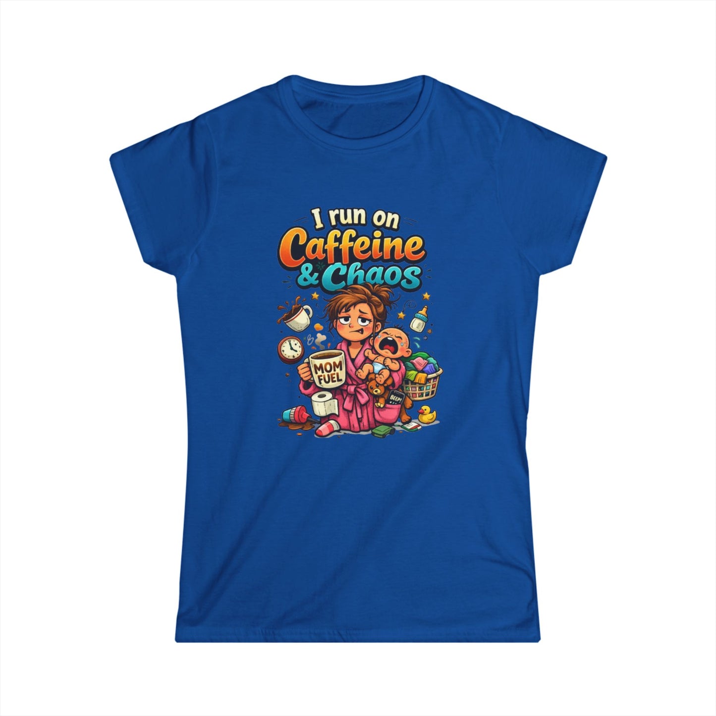"I Run on Caffeine & Chaos" Funny Mom Tee