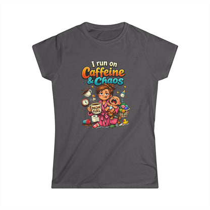 "I Run on Caffeine & Chaos" Funny Mom Tee