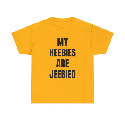 "My Heebies Are Jeebied" Graphic Tee