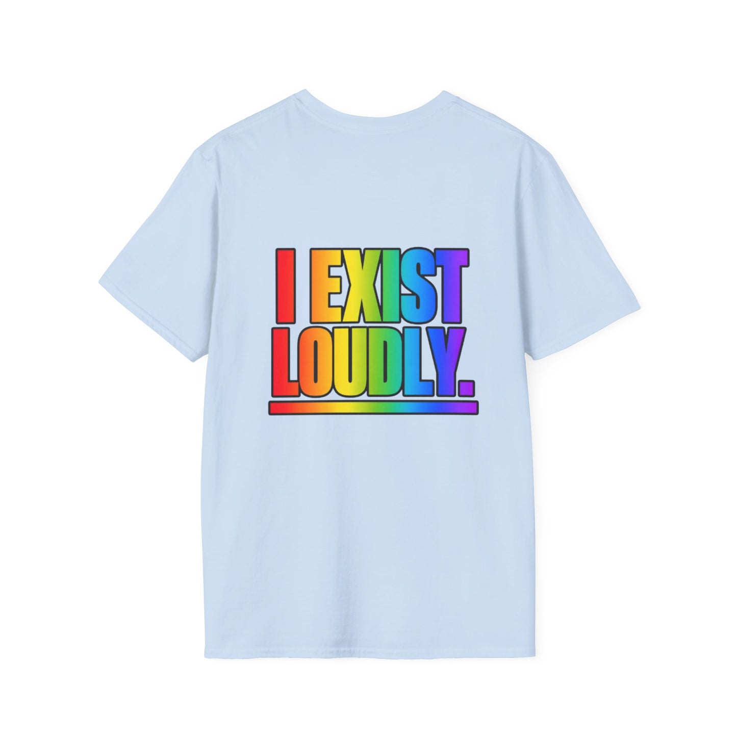 "I Exist Loudly" Pride Graphic Tee