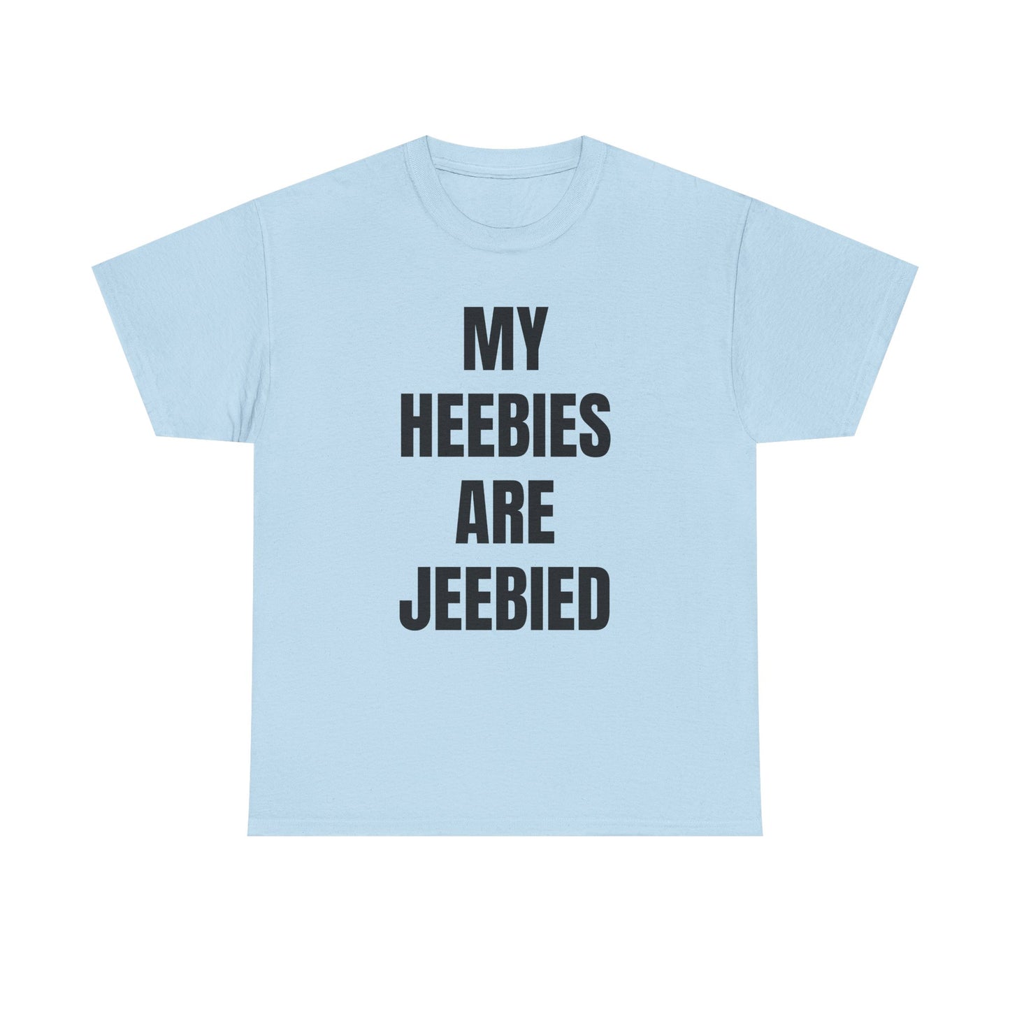 "My Heebies Are Jeebied" Graphic Tee