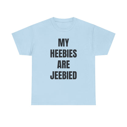 "My Heebies Are Jeebied" Graphic Tee