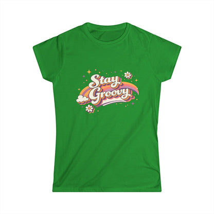 "Stay Groovy" Cute Women’s Tee