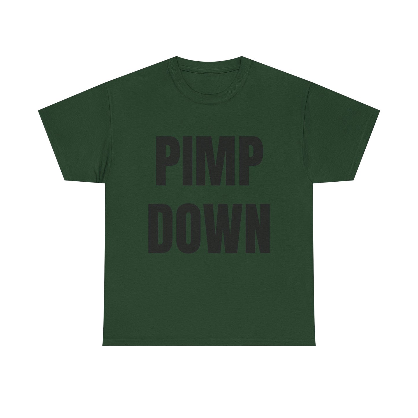 "Pimp Down" Graphic Tee