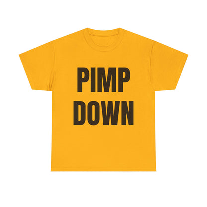 "Pimp Down" Graphic Tee