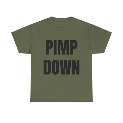 "Pimp Down" Graphic Tee