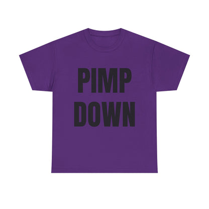 "Pimp Down" Graphic Tee