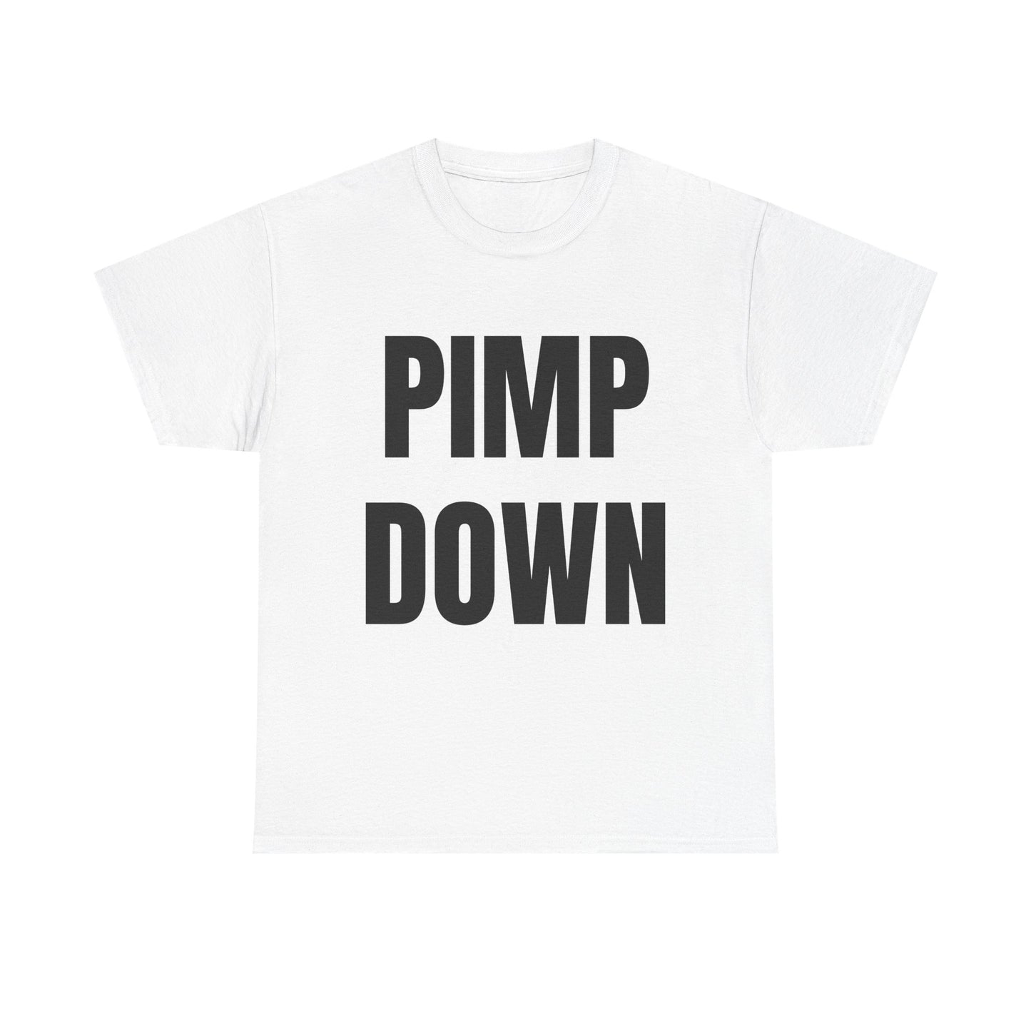 "Pimp Down" Graphic Tee